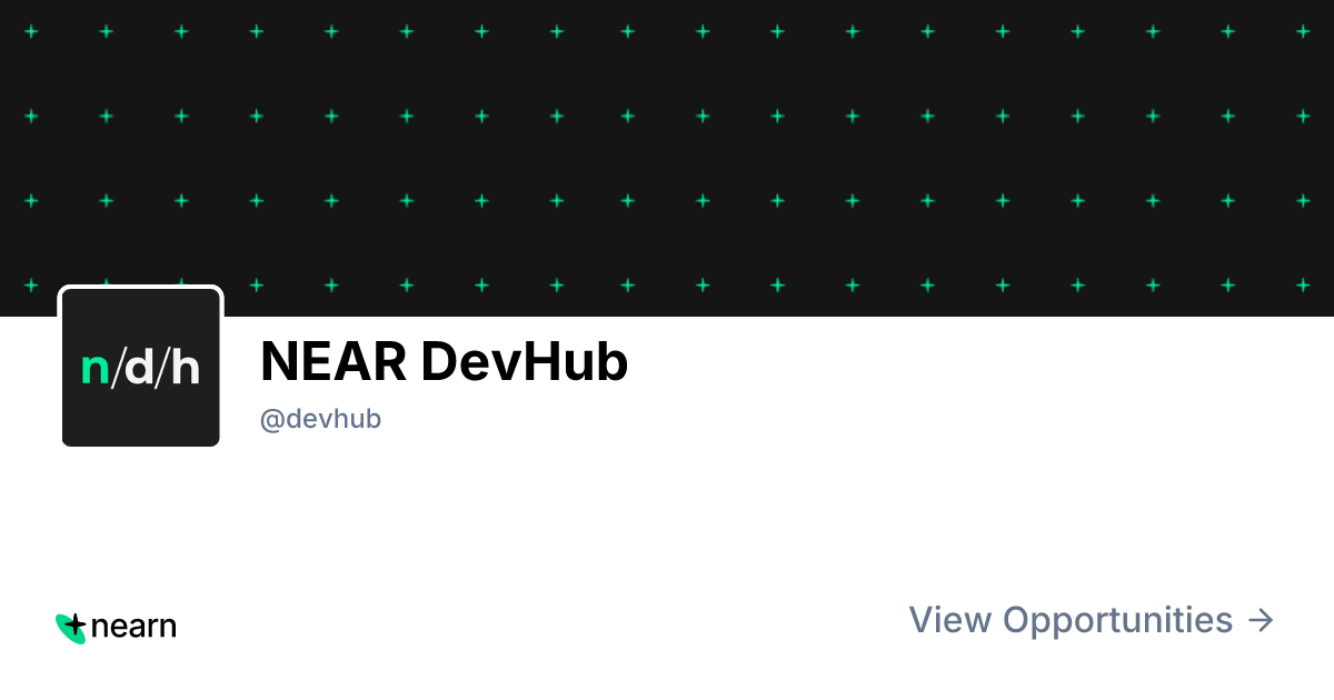 NEAR DevHub Opportunities | NEARN